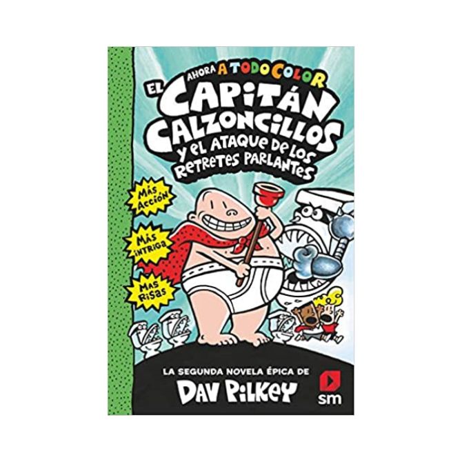 Foto del libro para niños con título El capitán calzoncillos