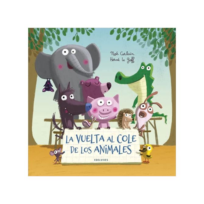 Foto de libro para niños sobre el colegio de título La vuelta al cole de los animales