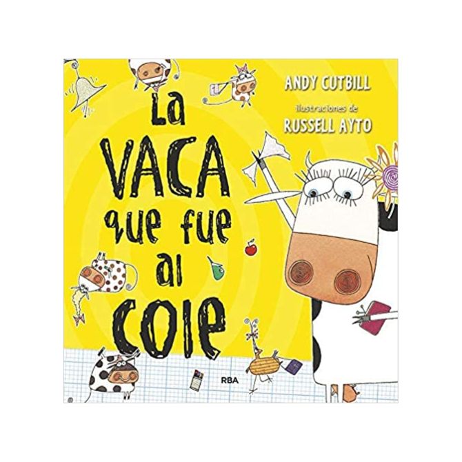 Foto de libro para niños sobre el colegio de título La vaca que fue al cole