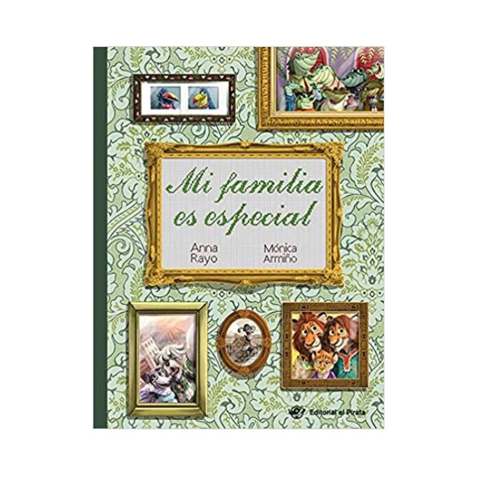 Foto del libro sobre tipos de familias para niños de título Mi familia es especial