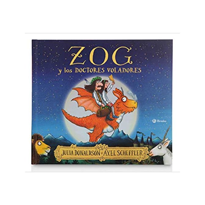 Foto del libro de Julia Donaldson para niños de título Zog y los doctores voladores