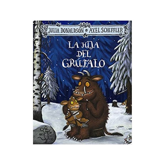 Foto del libro de Julia Donaldson para niños de título La hija del grúfalo